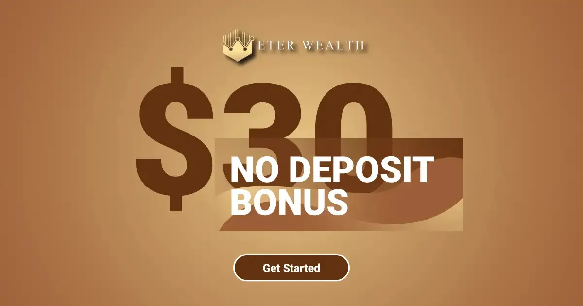 Eterwealth $30 Promotion with No Deposit Required